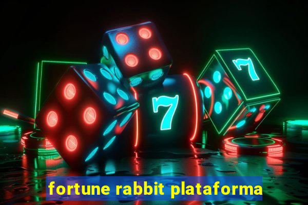 fortune rabbit plataforma